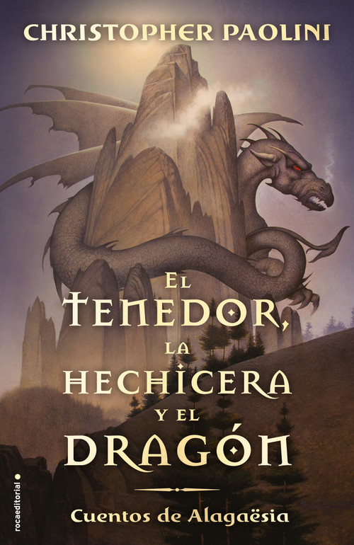 El tenedor, la hechicera y el dragón / The Fork, the Witch, and the Worm (Spanish Edition) by Christopher Paolini, Jorge Rizzo, 9788417541804