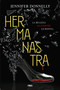 Hermanastra / Stepsister (Spanish Edition) by Jennifer Donnelly, 9788427217690