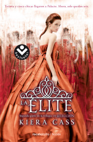 La elite/ The Elite (Spanish Edition) by Kiera Cass, Jorge Rizzo, 9788416240616