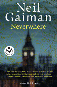 Neverwhere (Spanish Edition) by Neil Gaiman, Mónica Faerna, 9788416240883