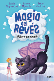 ¡Peligro en el cole! /  Sticks & Stones (Spanish Edition) by Sarah Mlynowski, 9788427215801