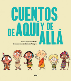 Cuentos de aquí y de allá / Stories from Here and There (Spanish Edition) by Carme Dolz, 9788427219175