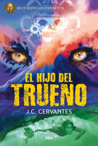 El hijo del trueno / The Storm Runner (Spanish Edition) by J.C. Cervantes, 9788427217171