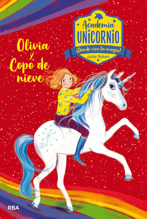 Olivia y Copo de nieve / Olivia and Snowflake (Spanish Edition) by Julie Sykes, 9788427217270