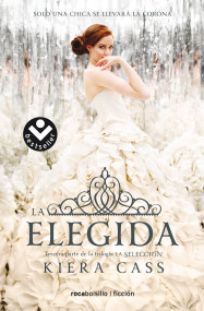 La elegida/ The One (Spanish Edition) by Kiera Cass, Jorge Rizzo, 9788416240623