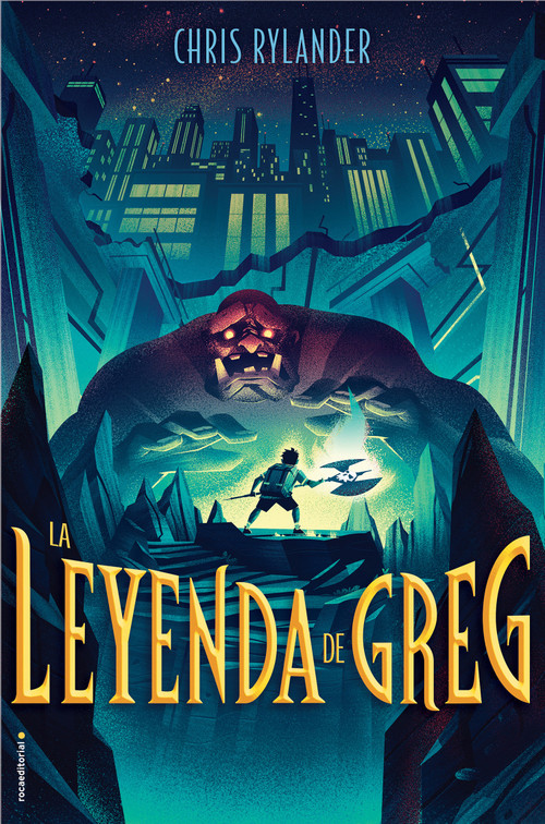 La leyenda de Greg / The Legend of Greg (Spanish Edition) by Chris Rylander, María Angulo Fernández, 9788417305901