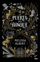La puerta del bosque / The Hazel Wood (Spanish Edition) by Melissa Albert, 9788427212527