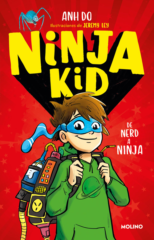 De nerd a ninja / From Nerd to Ninja (Spanish Edition) by Anh Do, 9786073808330