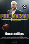 Once anillos/ Eleven Rings (Spanish Edition) by Phil Jackson, Hugh Delehanty, Margarita Cavándoli Menéndez, 9788416240579