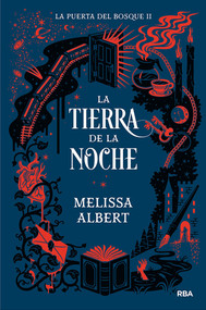 La tierra de la noche / The Night Country (Spanish Edition) by Melissa Albert, 9788427221093