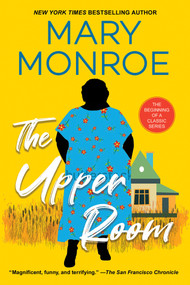 The Upper Room by Mary Monroe, 9781496739162