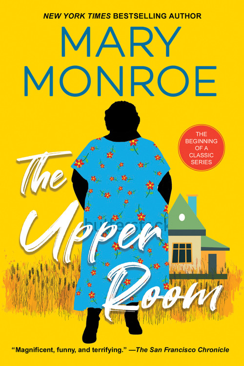 The Upper Room by Mary Monroe, 9781496739162