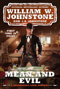 Mean and Evil by William W. Johnstone, J.A. Johnstone, 9780786048700