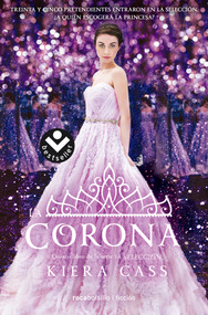 La corona / The Crown (Spanish Edition) - 9788416240708 by Kiera Cass, María Angulo Fernández, 9788416240708
