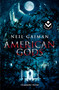 American Gods (Spanish Edition) by Neil Gaiman, Mónica Faerna, 9788415729204