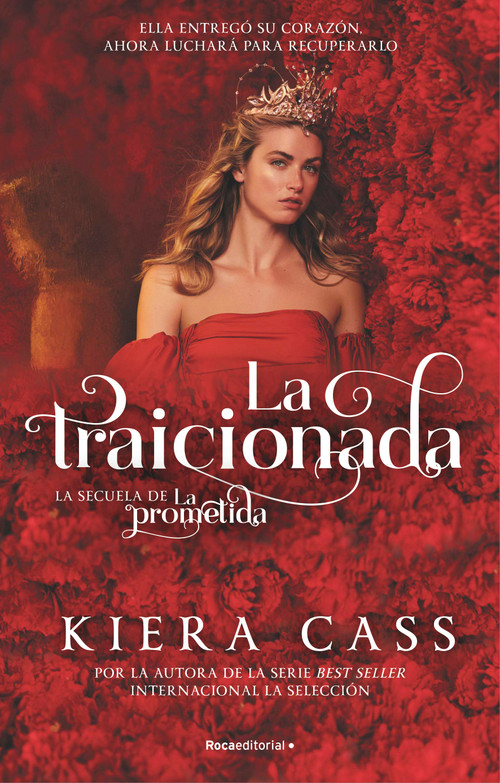 La traicionada / The Betrayed (Spanish Edition) by Kiera Cass, Jorge Rizzo, 9788418557248