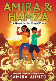 Amira & Hamza: The Quest for the Ring of Power by Samira Ahmed, 9780316318617