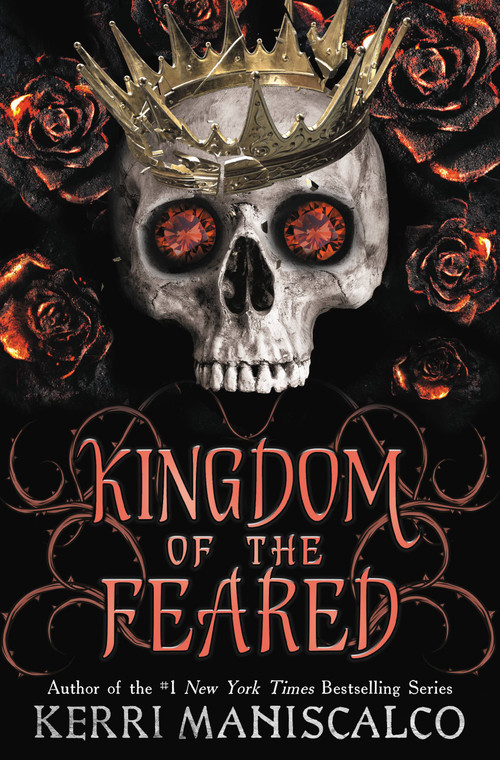 Kingdom of the Feared by Kerri Maniscalco, 9780316341882