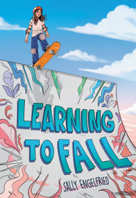 Learning to Fall by Sally Engelfried, 9780316367974