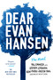 Dear Evan Hansen (THE NOVEL) - 9780316420211 by Val Emmich, Steven Levenson, Benj Pasek, Justin Paul, 9780316420211