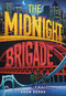 The Midnight Brigade - 9780316542586 by Adam Borba, 9780316542586