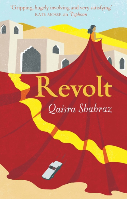 Revolt by Qaisra Shahraz, 9780957330498