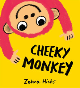 Cheeky Monkey by Zehra Hicks, 9781444950021
