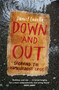 Down and Out (Surviving the Homelessness Crisis) by Daniel Lavelle, 9781472279095
