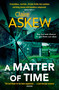 A Matter of Time - 9781529327441 by Claire Askew, 9781529327441