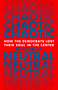 Chaotic Neutral (How the Democrats Lost Their Soul in the Center) by Ed Burmila, 9781645030027