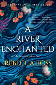 A River Enchanted (A Novel) - 9780063055995 by Rebecca Ross, 9780063055995