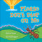 Please Don't Step on Me by Elly Kree-George, Jesse T. Hummingbird, Alfreda Beartrack-Algeo, 9781939053435