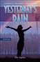 Yesterday's Rain by Kim Sigafus, 9781939053428