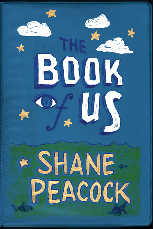 The Book of Us by Shane Peacock, 9781770866553