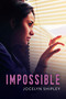 Impossible - 9781459833135 by Jocelyn Shipley