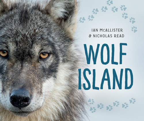 Wolf Island - 9781459833678 by Ian McAllister, Nicholas Read, 9781459833678