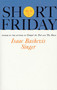 Short Friday (and Other Stories) by Isaac Bashevis Singer, 9780374504403