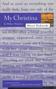 My Christina and Other Stories by Mercè Rodoreda, David H. Rosenthal, 9780915308651