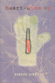 Heart-Side Up by Barbara Dimmick, 9781555973629