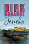 Jericho by Dirk Bogarde, 9781448206827