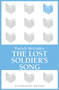 The Lost Soldier's Song by Patrick McGinley, 9781448209637