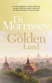 The Golden Land by Di Morrissey, 9781250053244