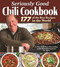Seriously Good Chili Cookbook (177 of the Best Recipes in the World) by Brian Baumgartner, 9781497102019