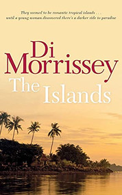 The Islands - 9781250053336 by Di Morrissey, 9781250053336
