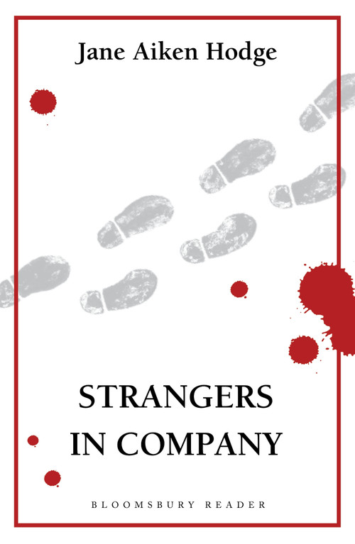 Strangers in Company by Jane Aiken Hodge, 9781448213498