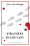 Strangers in Company by Jane Aiken Hodge, 9781448213498