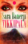 Tikkipala by Sara Banerji, 9781448215065