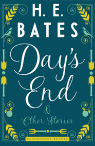 Day's End and Other Stories by H.E. Bates, 9781448215546