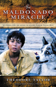 The Maldonado Miracle by Theodore Taylor, 9780152050368