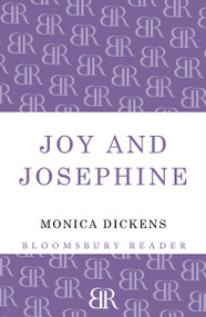 Joy and Josephine by Monica Dickens, 9781448206667